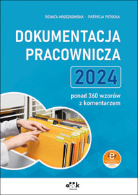 Dokumentacja pracownicza 2024 - Mroczkowska Renata, Potocka Patrycja - książka