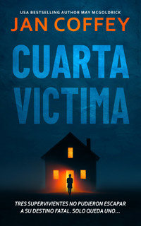Cuarta Víctima - Jan Coffey - ebook