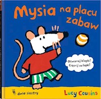 Mysia na placu zabaw - Cousins Lucy - książka