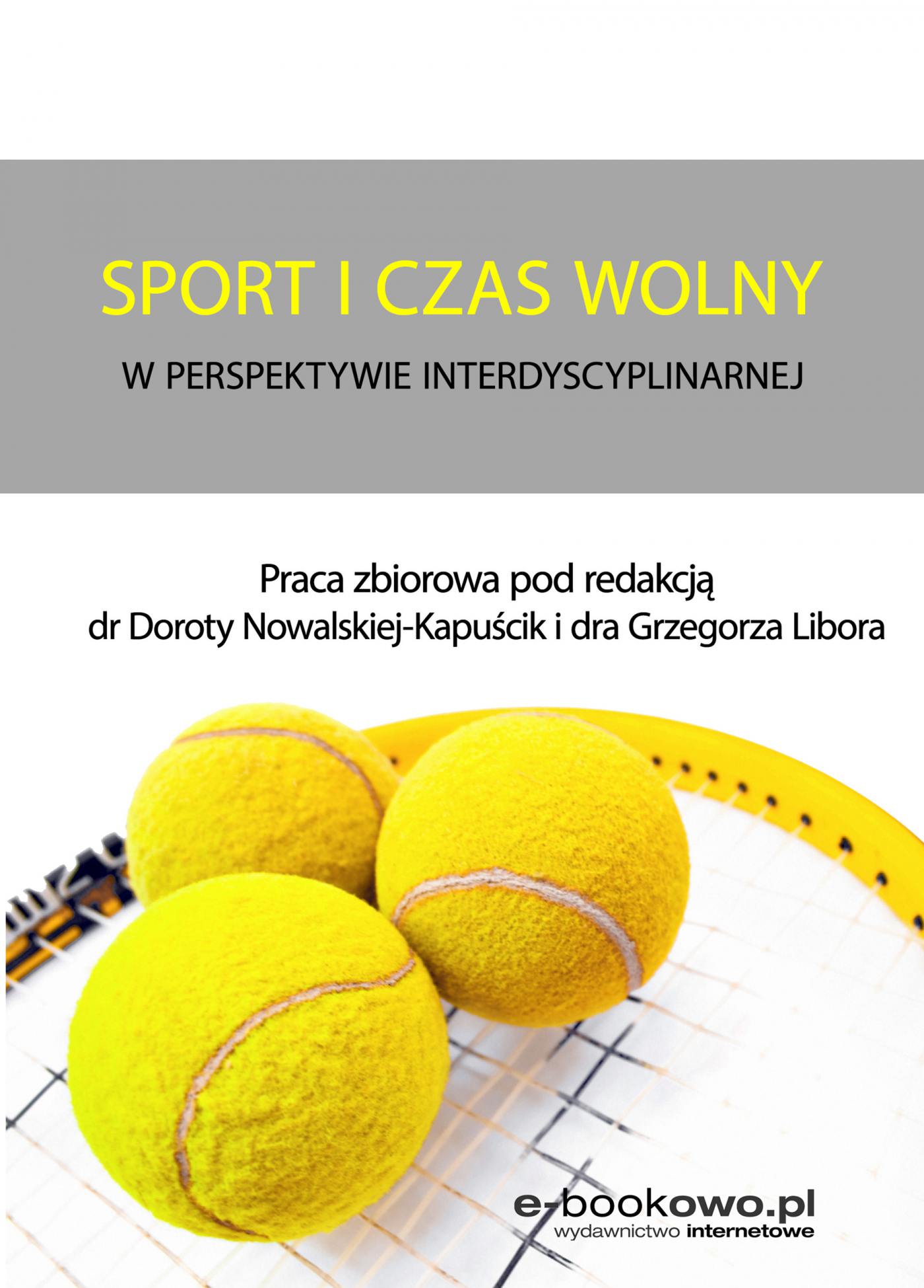 Okładka:Sport i czas wolny w perspektywie interdyscyplinarnej 