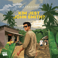 Kim jest John Smith? - Maria Krasowska - ebook + audiobook