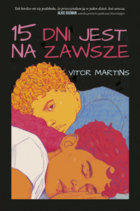 15 dni jest na zawsze - Vitor Martins - ebook + książka