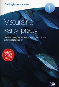 Biologia na czasie 1 Maturalne karty pracy Zakres rozszerzony - Arciuch Barbara, Fiałkowska-Kołek Magdalena, Januszewska-Hasiec Barbara - książka