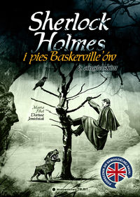 Sherlock Holmes i pies Baskerville'ów z angielskim - Doyle Arthur Conan, Fihel Marta, Jemielniak Dariusz - książka