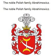 The noble Polish family Abrahimowicz. Die adlige polnische Familie Abrahimowicz. - Werner Zurek - ebook