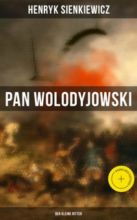 Pan Wolodyjowski: Der kleine Ritter - Henryk Sienkiewicz - ebook