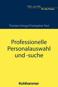 Professionelle Personalauswahl und -suche - Thorsten Krings - ebook