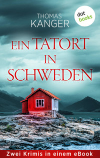 Ein Tatort in Schweden - Kanger Thomas - ebook