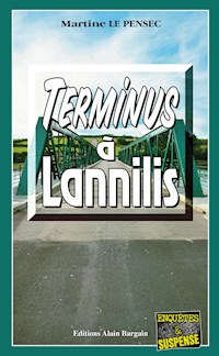 Terminus à Lannilis - Martine Le Pensec - ebook
