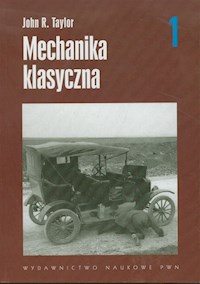 Mechanika klasyczna Tom 1 - Taylor John R. - książka