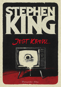 Jest krew… - Stephen King - ebook + audiobook + książka