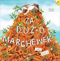 Za dużo marchewek - Katy Hudson - książka