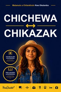 The Language Guide for Travelers - Chichewa to Kazakh - YouGuide - ebook