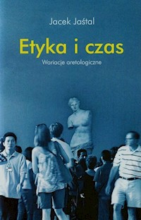 Etyka i czas - Jaśtal Jacek - książka
