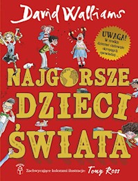 Najgorsze dzieci świata - David Walliams - książka