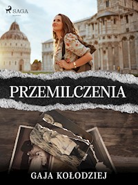 Przemilczenia - Gaja Kołodziej - ebook + audiobook