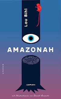 Amazonah - Lou Bihl - ebook