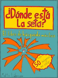 ¿Dónde está la seta? - Mattis Lühmann - ebook