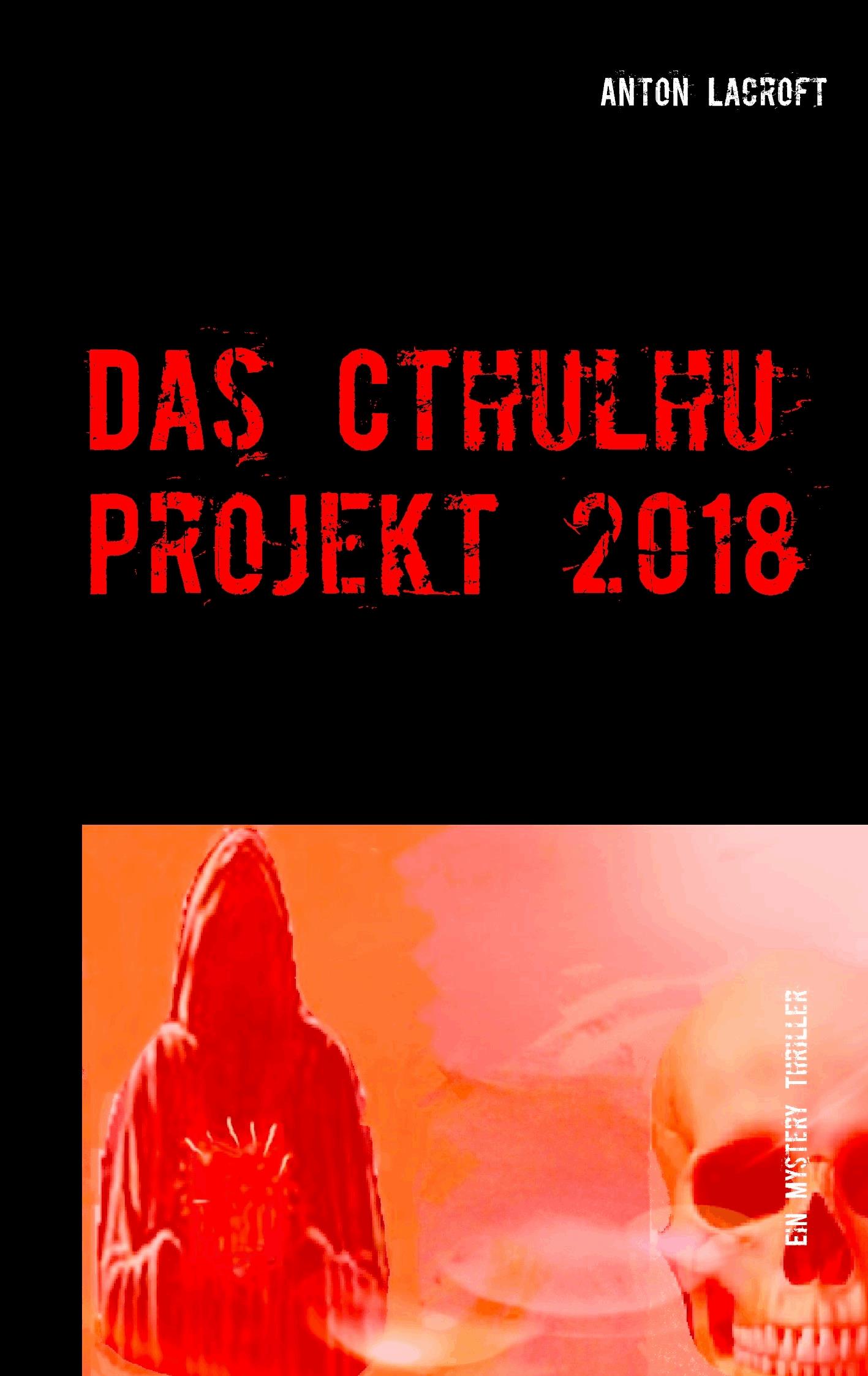 Das Cthulhu Projekt 2018