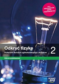 Odkryć fizykę 2 Podręcznik Zakres podstawowy - Braun Marcin, Śliwa Weronika - książka