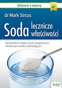 Soda lecznicze właściwości - Mark Sircus - książka