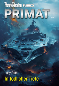 Perry Rhodan Neo 338: In tödlicher Tiefe - Lucy Guth - ebook