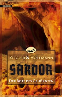 Sardor 3: Der Bote des Gehörnten -  Thomas Ziegler - ebook