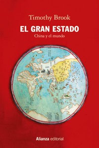 El Gran Estado - Timothy Brook - ebook