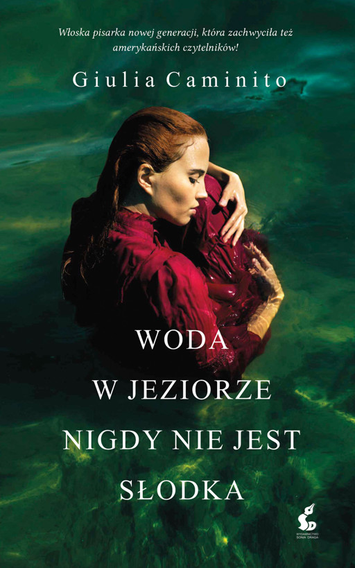 Okładka książki Woda w jeziorze nigdy nie jest słodka