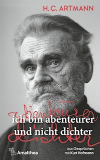 ich bin abenteurer und nicht dichter - H. C. Artmann - ebook