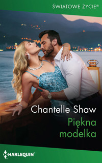 Piękna modelka - Chantelle Shaw - ebook