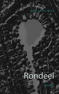 Rondeel - Stefan Iserhot-Hanke - ebook