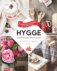 Hygge – Glücklich im eigenen Heim - Susanne Schaller - ebook