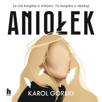 Aniołek - Górski Karol - ebook + audiobook + książka