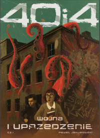 Wojna i uprzedzenie: Uprzedzenie cz. I - Paweł Jakubowski - ebook