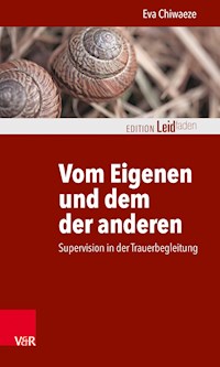 Vom Eigenen und dem der anderen - Eva Chiwaeze - ebook