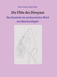 Die Flöte des Dionysos - Hans-Jürgen Döpp - ebook
