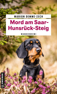Mord am Saar-Hunsrück-Steig - Marion Demme-Zech - ebook
