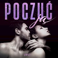 Poczuć ją – 18 opowiadań erotycznych - Katja Slonawski, B. J. Hermansson - audiobook
