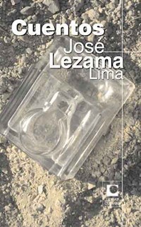 Cuentos - José Lezama Lima - ebook