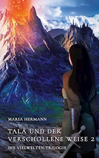 Tala und der verschollene Weise 2 - Maria Hermann - ebook