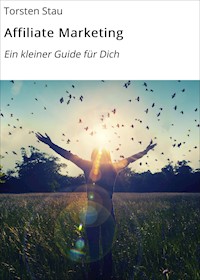 Affiliate Marketing - Torsten Stau - ebook