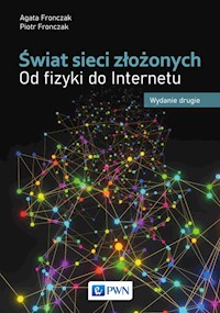 Świat sieci złożonych - Fronczak Agata, Fronczak Piotr - książka