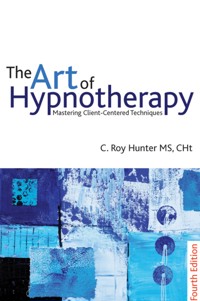 The Art of Hypnotherapy - C Roy Hunter - ebook