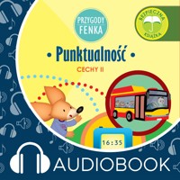 Przygody Fenka. Punktualność - Dominika Gałka - audiobook