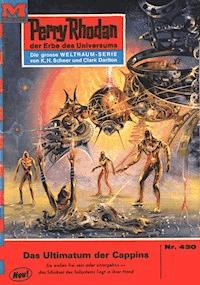 Perry Rhodan 430: Das Ultimatum der Cappins - Clark Darlton - ebook