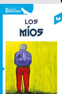 LOS MÍOS - Gustavo Álvarez Gardeazábal - ebook