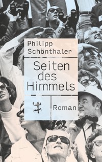 Seiten des Himmels - Philipp Schönthaler - ebook