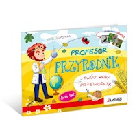 Profesor Przyrodnik Twój mądry przewodnik 5-6 lat - Potera Agnieszka - książka