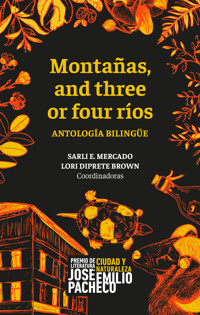 Montañas and three or four ríos - Eduardo Santana-Castellón - ebook